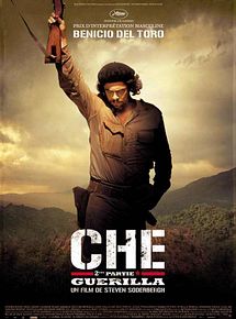 Affiche de Che - 2ème partie : Guerilla, film à voir en streaming sur Pygargue