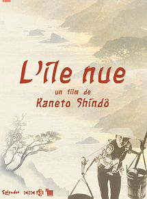 Affiche de L'Ile nue, film à voir en streaming sur Pygargue