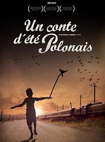 Affiche de Un conte d'été polonais, film à voir en streaming sur Pygargue