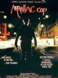 Affiche de Maniac Cop, film à voir en streaming sur Pygargue