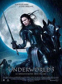 Affiche de Underworld 3 : le soulèvement des Lycans, film à voir en streaming sur Pygargue