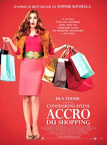 Affiche de Confessions d'une accro du shopping, film à voir en streaming sur Pygargue