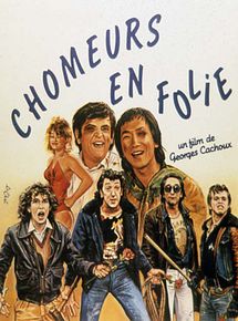 Affiche de Les Chômeurs en folie, film à voir en streaming sur Pygargue