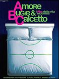 Affiche de Amore, bugie e calcetto, film à voir en streaming sur Pygargue