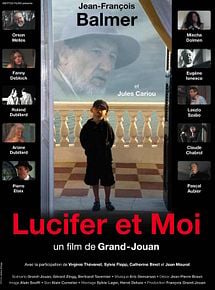 Affiche de Lucifer et Moi, film à voir en streaming sur Pygargue