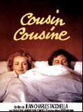Affiche de Cousin, Cousine, film à voir en streaming sur Pygargue