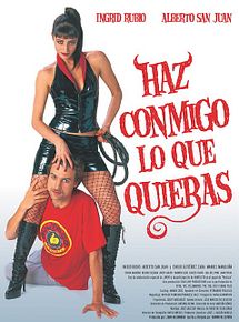 Affiche de Haz conmigo lo que quieras, film à voir en streaming sur Pygargue