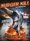 Affiche de Burger Kill (V), film à voir en streaming sur Pygargue