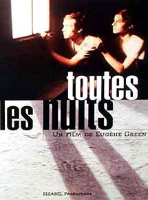 Affiche de Toutes les nuits, film à voir en streaming sur Pygargue