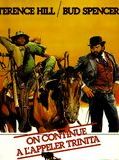 Affiche de On continue à l'appeler Trinita, film à voir en streaming sur Pygargue