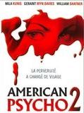 Affiche de American Psycho 2, film à voir en streaming sur Pygargue