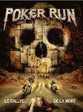 Affiche de Poker Run, film à voir en streaming sur Pygargue