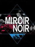 Affiche de Miroir Noir, film à voir en streaming sur Pygargue