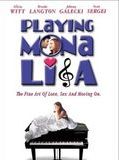 Affiche de Playing Mona Lisa, film à voir en streaming sur Pygargue