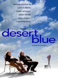 Affiche de Desert Blue, film à voir en streaming sur Pygargue