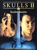 Affiche de The Skulls 2, société secrète, film à voir en streaming sur Pygargue
