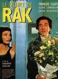 Affiche de Le Silence de Rak, film à voir en streaming sur Pygargue
