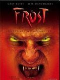 Affiche de Frost : Portrait d'un vampire, film à voir en streaming sur Pygargue