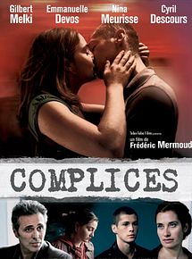 Affiche de Complices, film à voir en streaming sur Pygargue