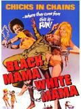 Affiche de Black Mama, White Mama, film à voir en streaming sur Pygargue