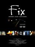 Affiche de Fix, film à voir en streaming sur Pygargue