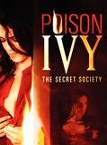 Affiche de Poison Ivy: The Secret Society, film à voir en streaming sur Pygargue