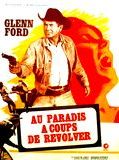 Affiche de Au paradis à coups de revolver, film à voir en streaming sur Pygargue