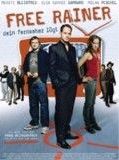 Affiche de Free Rainer, film à voir en streaming sur Pygargue