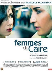 Affiche de Femmes du Caire, film à voir en streaming sur Pygargue