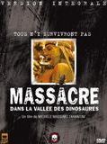 Affiche de Massacre dans la vallée des dinosaures, film à voir en streaming sur Pygargue