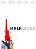Affiche de Mala Leche, film à voir en streaming sur Pygargue