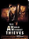 Affiche de A World Without Thieves, film à voir en streaming sur Pygargue
