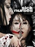 Affiche de Sick Nurses, film à voir en streaming sur Pygargue