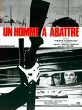 Affiche de Un Homme à abattre, film à voir en streaming sur Pygargue