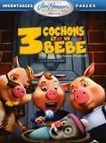 Affiche de 3 cochons et un bébé, film à voir en streaming sur Pygargue