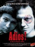 Affiche de Adios!, film à voir en streaming sur Pygargue
