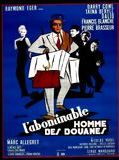 Affiche de L'Abominable homme des douanes, film à voir en streaming sur Pygargue