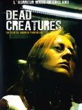 Affiche de Dead Creatures, film à voir en streaming sur Pygargue