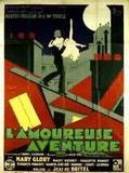 Affiche de L'Amoureuse aventure, film à voir en streaming sur Pygargue