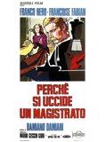 Affiche de Perché si uccide un magistrato?, film à voir en streaming sur Pygargue