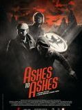 Affiche de Ashes to Ashes, film à voir en streaming sur Pygargue