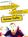 Affiche de Human Traffic, film à voir en streaming sur Pygargue