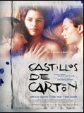 Affiche de Castillos de cartón, film à voir en streaming sur Pygargue