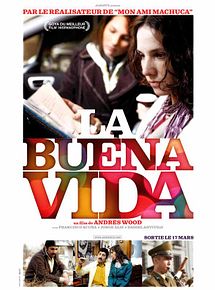 Affiche de La Buena Vida, film à voir en streaming sur Pygargue