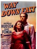 Affiche de Way Down East, film à voir en streaming sur Pygargue