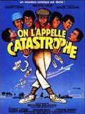 Affiche de On l'appelle catastrophe, film à voir en streaming sur Pygargue