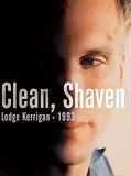 Affiche de Clean, Shaven, film à voir en streaming sur Pygargue