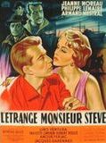 Affiche de L'Etrange Monsieur Steve, film à voir en streaming sur Pygargue