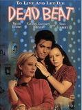 Affiche de Dead beat, film à voir en streaming sur Pygargue