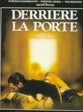 Affiche de Derrière la porte, film à voir en streaming sur Pygargue